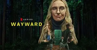 Image result for wayward show explained